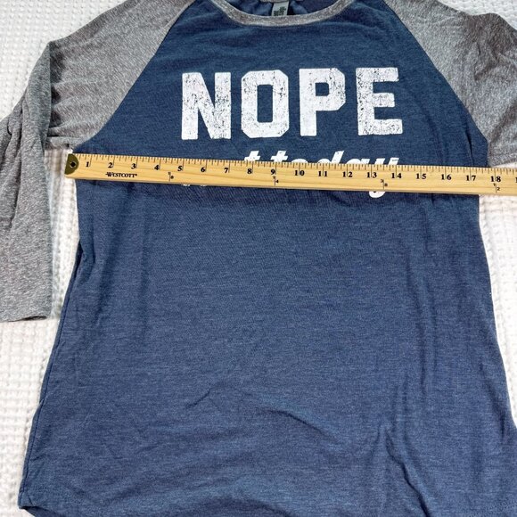 Nope Not Today Ladies Raglan Shirt Medium By Instant Message - Picture 8 of 8